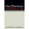 Genesis 37 - 50: Continental Commentaries