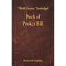 Puck of Pook's Hill (World Classics, Unabridged)