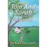 Tom and Sarah: The Beginning