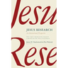 Jesus Research: An International Perspective: The First Princeton-Prague Symposium on Jesus Research, Prague 2005