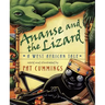 Ananse and the Lizard: A West African Tale