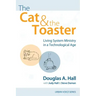 The Cat and the Toaster: Living System Ministry in a Technological Age