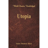 Utopia (World Classics, Unabridged)