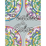 Psalms to Color: An Inspirational Prayer Coloring Book for Adults and Teens