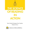 The Science of Reading in Action: Brain-Friendly Strategies Every Teacher Needs to Know