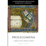 Prolegomena: A Defense of the Scholastic Method