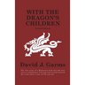 With The Dragon's Children