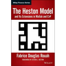 The Heston Model and Its Extensions in MATLAB and C#, + Website