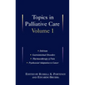 Topics in Palliative Care: Volume 1