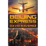 Beijing Express: How To Understand New China
