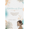Reflections of Grace: A Seven-day Journey Through God's Grace