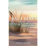 Salt Lines: A Poetry Collection