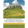 The Wreck of the West India Steamship Tweed, by an Eye-Witness [J.B. Cameron].