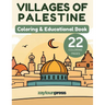 Villages of Palestine - Coloring & Educational Book