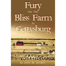 Fury on the Bliss Farm at Gettysburg