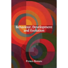 Behaviour, Development and Evolution