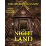 The Night Land - Large Print Edition