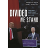 Divided We Stand: The 2020 Elections and American Politics