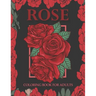 Rose coloring book for adults: An Adult Coloring Book With Stress-relif, Easy and Relaxing Coloring Pages.