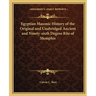 Egyptian Masonic History of the Original and Unabridged Ancient and Ninety-sixth Degree Rite of Memphis