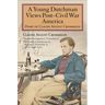 A Young Dutchman Views Posta Civil War America: Diary of Claude August Crommelin