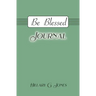 Be Blessed Journal
