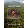 The Diet and Path of an Amazonian Shaman