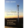 One Green Deed Spawns Another: Tales of Inspiration on the Quest for Sustainability