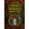 The Romance of the Forest - Illustrated: With numerous comtemporary illustrations