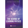 Science of Learning Physics, The: Cognitive Strategies for Improving Instruction