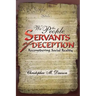 We the People, Servants of Deception: Reconsidering Social Reality