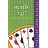 Practice Your Bidding: Splinter Bids