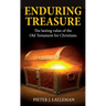 Enduring Treasure: The Lasting Value of the Old Testament for Christians