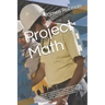 Project Math: Tools and Techniques for Project Managers, Agile Coaches and Scrum Masters, Project Sponsors and Business Analysts, Project Management O
