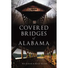 Covered Bridges of Alabama