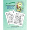 Mermaid Coloring Book - Featuring the Mermaid Art of Molly Harrison: 25 Illustrations to color for both kids and adults!