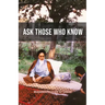 Ask Those Who Know
