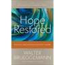 Hope Restored: Biblical Imagination Against Empire