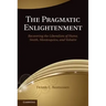 The Pragmatic Enlightenment