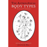 The Astrological Body Types: Face, Form and Expression