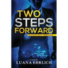 Two Steps Forward: A Titus Ray Thriller
