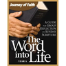 The Word Into Life, Year a: A Guide for Group Reflection on Sunday Scripture