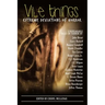 Vile Things: Extreme Deviations of Horror