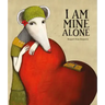 I Am Mine Alone