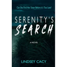Serenity's Search: A Thriller Novel