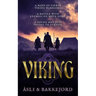 Viking: A Viking Historical Fiction Adventure