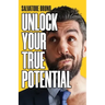 Unlock Your True Potential