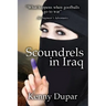 Scoundrels in Iraq: An Engineer's Adventures