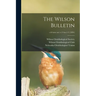The Wilson Bulletin; v.6=new ser.: v.1=no.1-3 (1894)