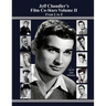 Jeff Chandler's Film Co-Stars Volume II From L to Z